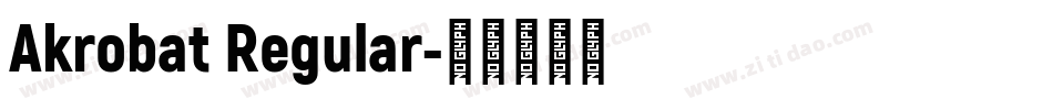 Akrobat Regular字体转换